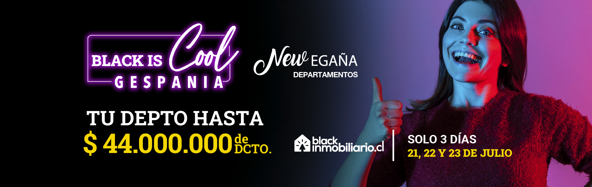 Black Julio 25 – New Egaña Deptos